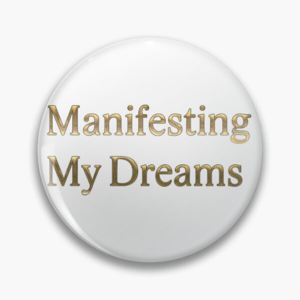Item preview, manifesting my dreams designed and sold by Yeebus's Variety Store.
