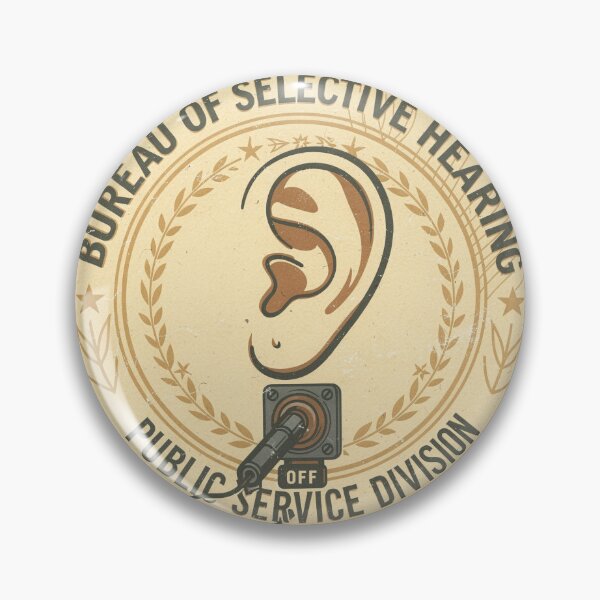 Item preview, Bureau of Conveniently Selective Hearing Poster designed and sold by PictorialWhimsy.
