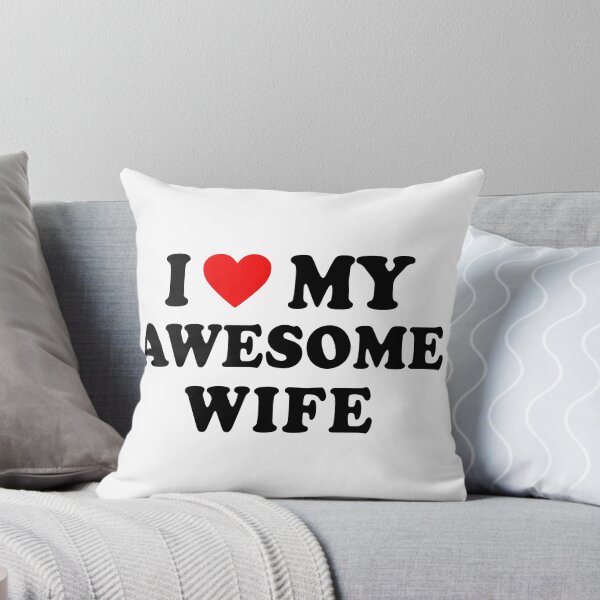 Item preview, I love my awesome Wife - I heart my awesome Wife  designed and sold by SON SON.