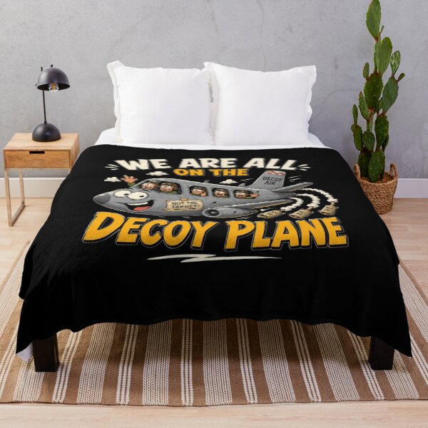 Item preview, We Are All On The Decoy Plane designed and sold by TheEndDesign.