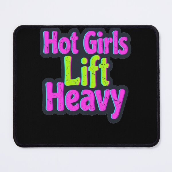 Item preview, Hot Girls Lift Heavy – Funny Strong Women Gym Fitness designed and sold by WOWART69.