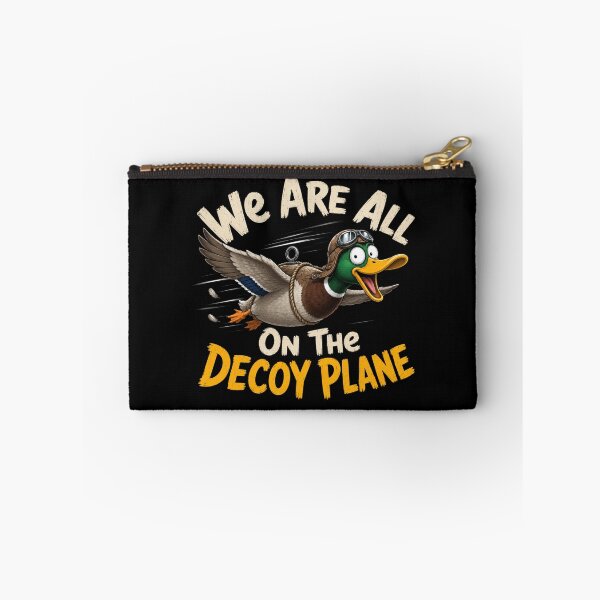 Item preview, We Are All On The Decoy Plane designed and sold by TheEndDesign.