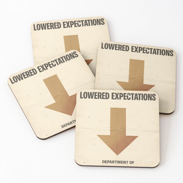 Item preview, Department of Lowered Expectations Poster designed and sold by PictorialWhimsy.