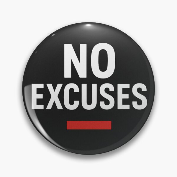 Item preview, No Excuses, Just Results designed and sold by Velvet-motive.