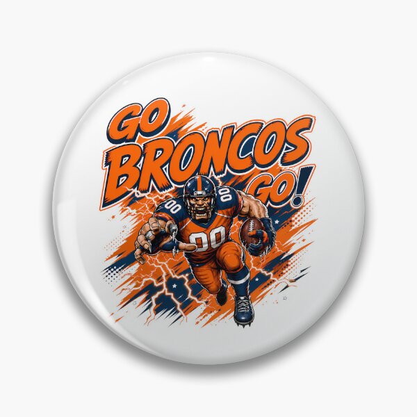 Item preview, Go Broncos Go! Denver Broncos Football Fan #0035 designed and sold by GLUVY-THEME.