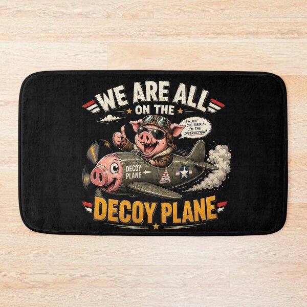 Item preview, We Are All On The Decoy Plane designed and sold by TheEndDesign.