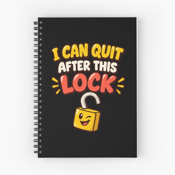 Item preview, I Can Quit After This Lock - Funny Lockpicking Design designed and sold by PWD-Design.