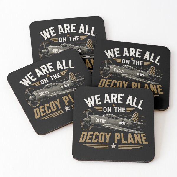 Item preview, We Are All On The Decoy Plane designed and sold by TheEndDesign.