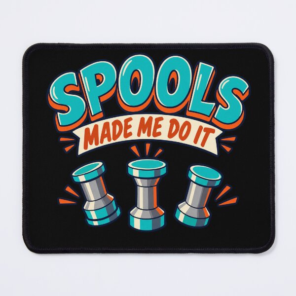 Item preview, Spools Made Me Do It - Funny Spool Pin Locksport Design designed and sold by PWD-Design.