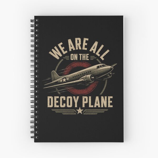 Item preview, We Are All On The Decoy Plane designed and sold by TheEndDesign.