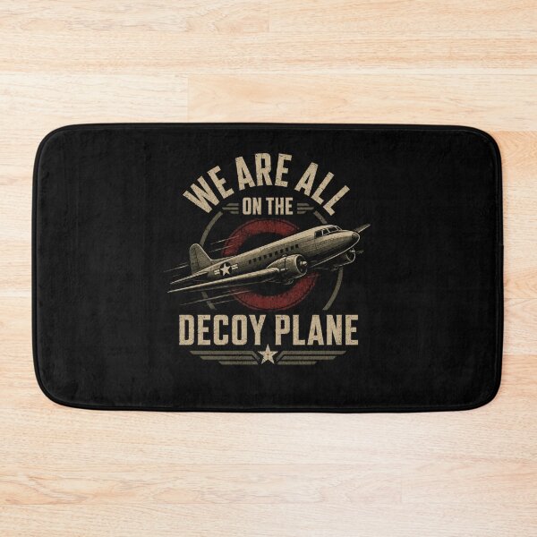 Item preview, We Are All On The Decoy Plane designed and sold by TheEndDesign.