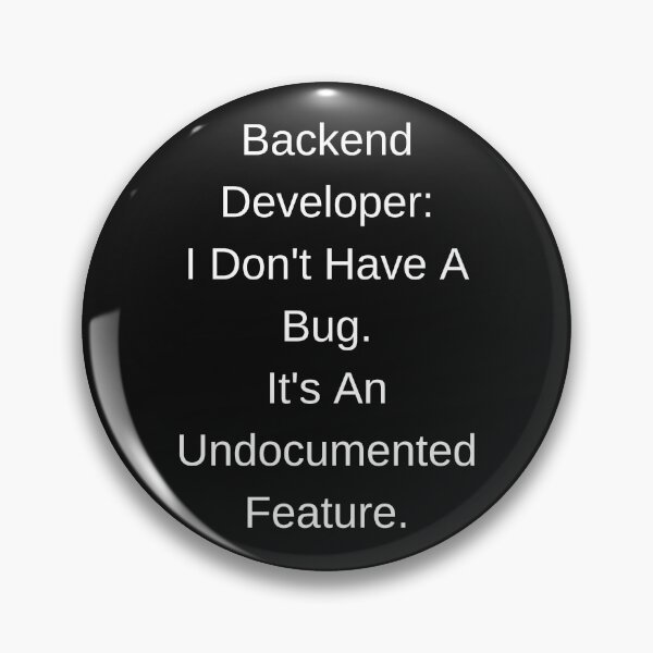 Artikelvorschau, I Don't Have a Bug It's an Undocumented Feature Developer entworfen und verkauft von Zyvora-merch.