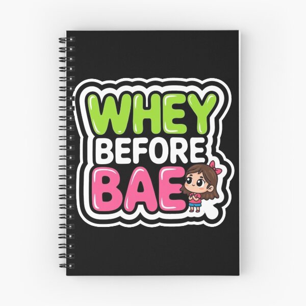 Item preview, Whey Before Bae – Funny Protein Fitness Gym Workout designed and sold by WOWART69.