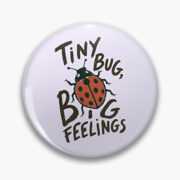Item preview, Tiny Bug, Big Feelings designed and sold by GITTERLU.