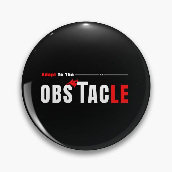 Item preview, Adapt To The Obstacle designed and sold by TheFineShirt.