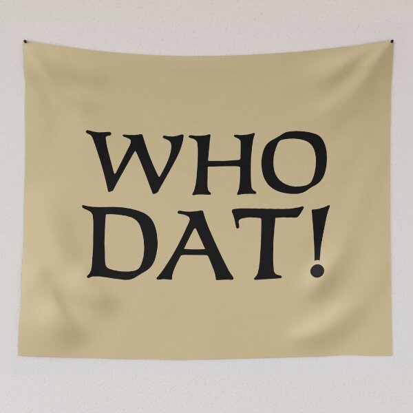 Item preview, Who Dat designed and sold by sabinako.