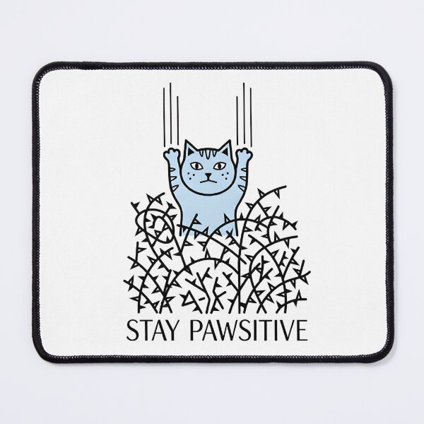 Item preview, Stay Pawsitive Cat designed and sold by MagicTheDog.