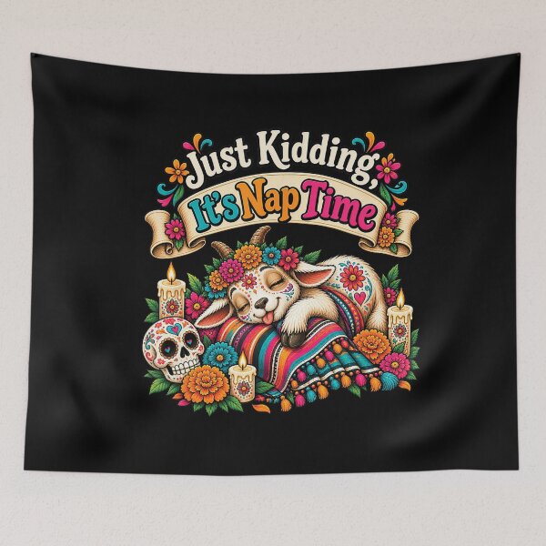 Item preview, Just Kidding It’s Nap Time Sleeping Goat Day of the Dead Art designed and sold by VioletNance.