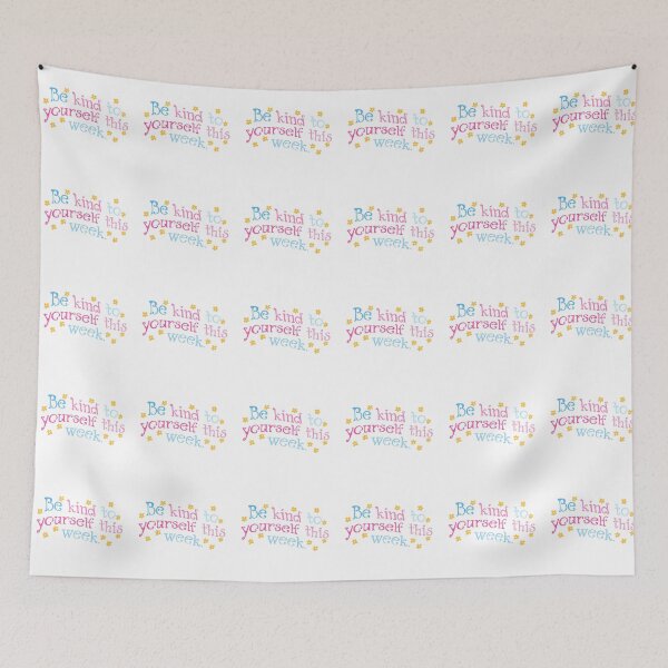 Item preview, Be kind to yourself this week designed and sold by pinkyfish1010.
