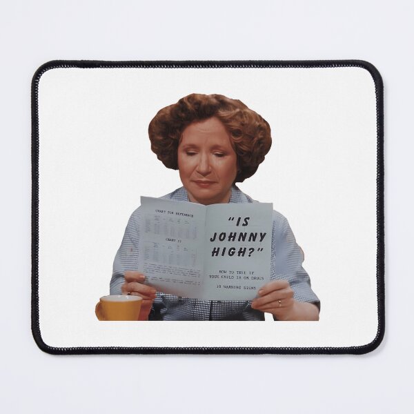 Item preview, Kitty Forman Reading Is Johnny High designed and sold by HPGAMERr.