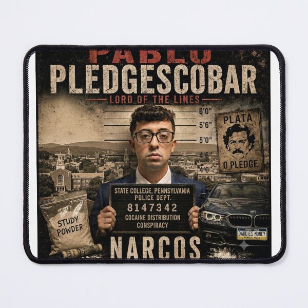 Item preview, Pablo Pledgescobar College Frat Humor Parody Poster Penn State designed and sold by HAPPY'S-TEE-MART.
