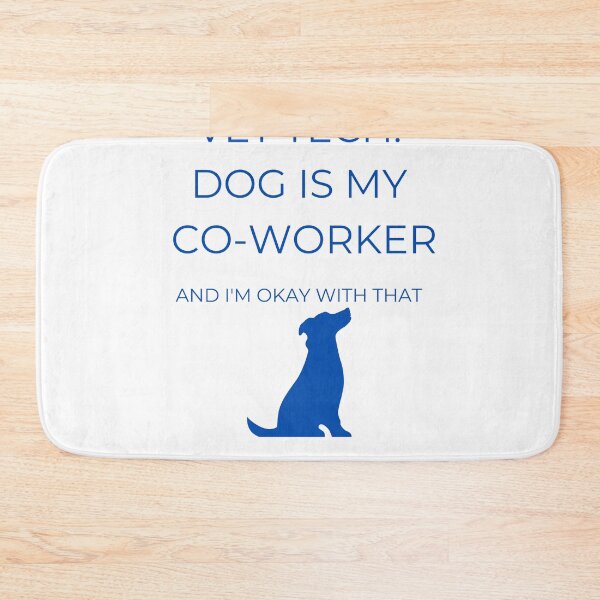 Item preview, Dog Is My Co-Worker and I'm Okay With That Funny Vet designed and sold by Zyvora-merch.