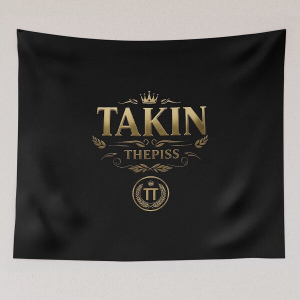 Item preview, TAKIN THEPISS – GOLD LABEL EDITION © designed and sold by Takin-Thepiss.