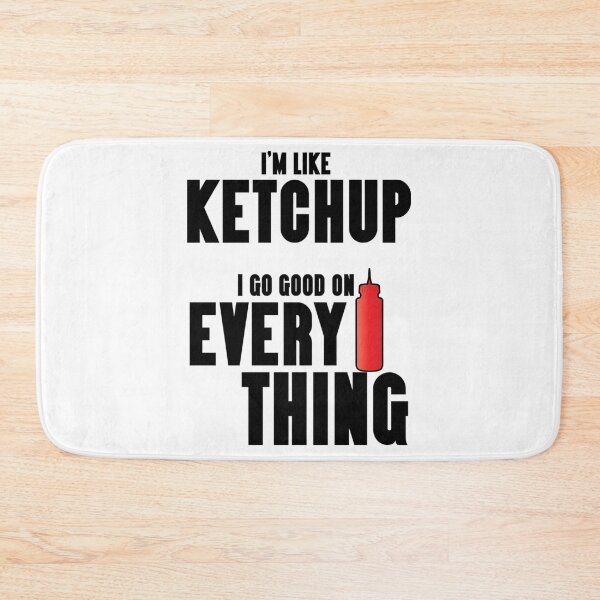 Item preview, That 70S' Show-Inspired I'M Like Ketchup designed and sold by HPGAMERr.