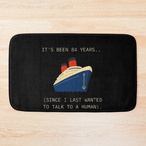 Item preview, Its Been 84 Years Since I Wanted To Talk Funny Parody designed and sold by Mircea786.