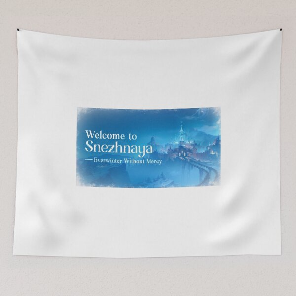 Item preview, Welcome to Snezhnaya - Everwinter Without Mercy designed and sold by Lauwuuh.