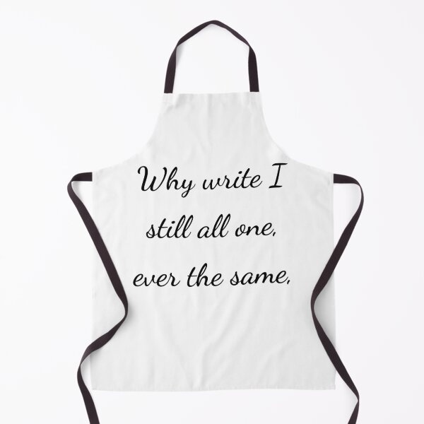 Item preview, “Why write I still all one, ever the same,” - handwriting black designed and sold by ariksworld.