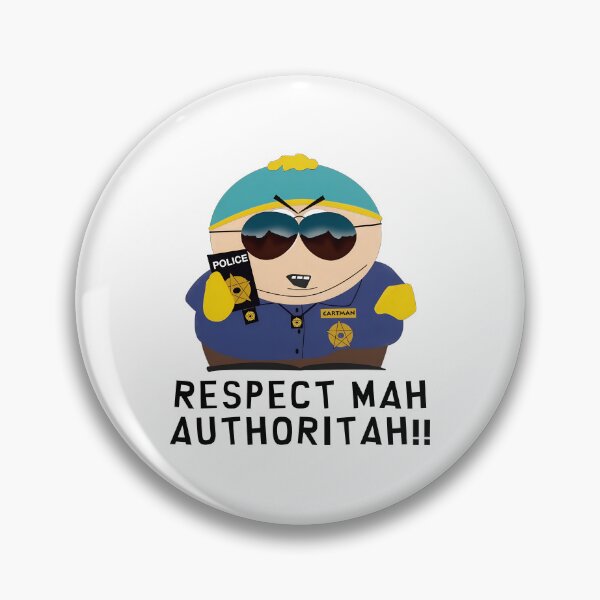 Item preview, Cartman Respect Mahs Authoritah Cop  designed and sold by saresublete.