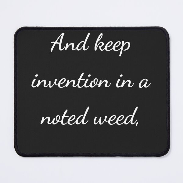Item preview, “And keep invention in a noted weed,” - handwriting white designed and sold by ariksworld.