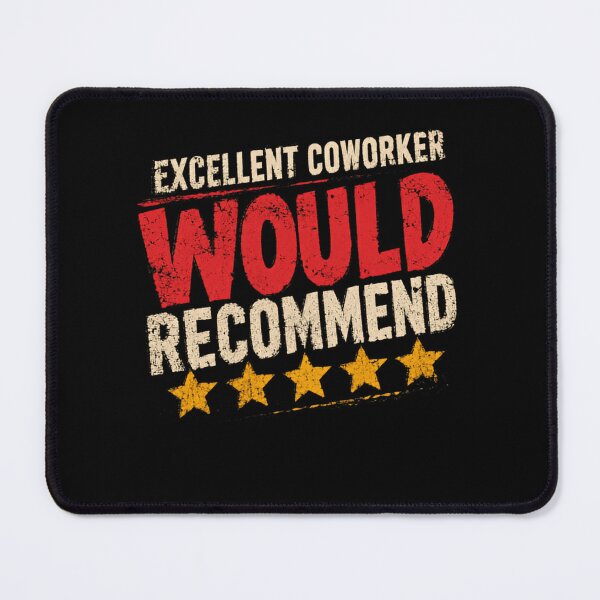 Item preview, Excellent Coworker Would Recommend Workplace Colleague designed and sold by RetroMini2026.
