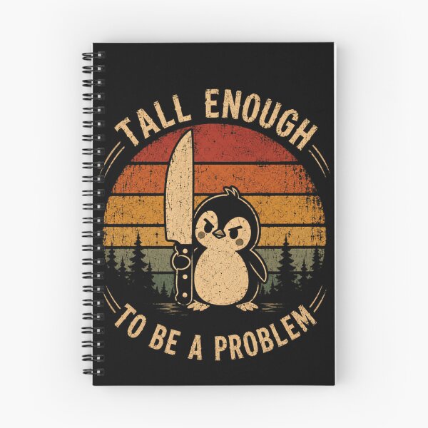 Item preview, Tall Enough To Be A Problem Penguin Humor Sarcastic Feisty designed and sold by RetroMini2026.