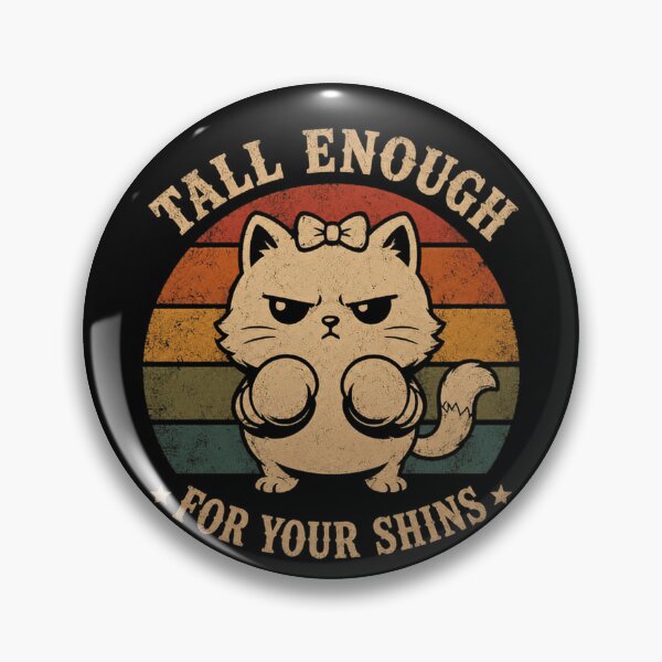 Item preview, Tall Enough For Your Shins Feisty Cat Lover Funny Feline Pet designed and sold by RetroMini2026.