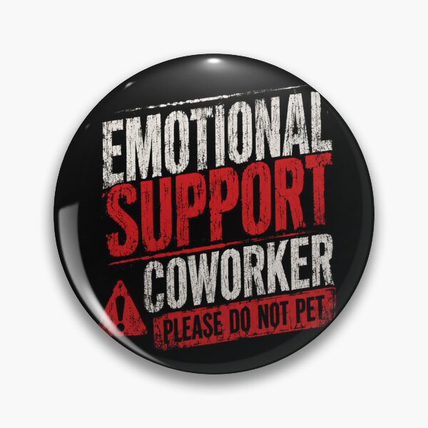 Item preview, Emotional Support Coworker Please Do Not Pet Workplace Humor Employee Sarcasm designed and sold by RetroMini2026.