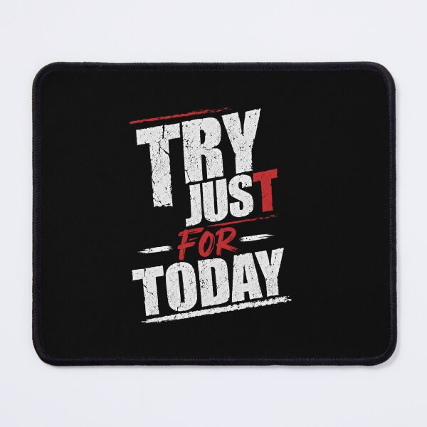 Item preview, Try Just For Today Motivational Daily Inspiration Quote designed and sold by RetroMini2026.