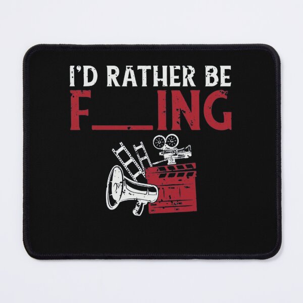 Item preview, Funny Id Rather Be Filming Movie Director Videographer Film Crew designed and sold by haitrieuic96.