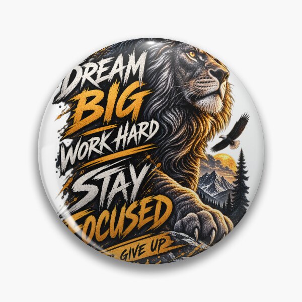 Item preview, Dream Big Work Hard Stay Focused Lion Motivation designed and sold by CreativeMindsetLab.