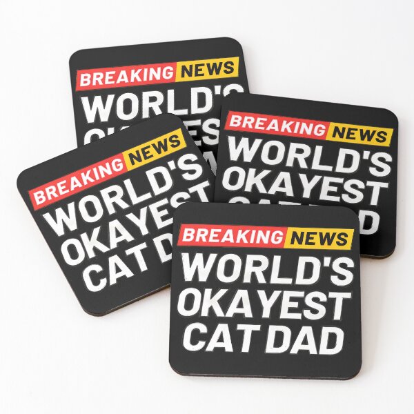 Item preview, Breaking News World's Okayest Cat Dad Humor designed and sold by GiaoCalonas.