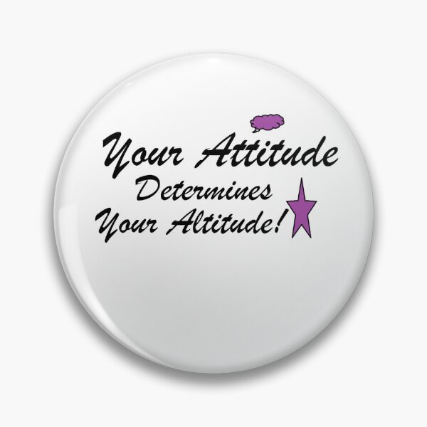 Item preview, Your Attitude Determines Your Altitude designed and sold by Anointedtoday.