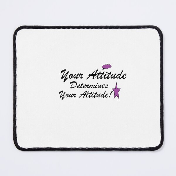 Item preview, Your Attitude Determines Your Altitude designed and sold by Anointedtoday.