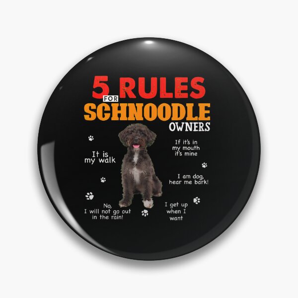 Item preview, 1.....Rules Schnoodle Owners Funny Dog Lover Gift designed and sold by uglandheap.