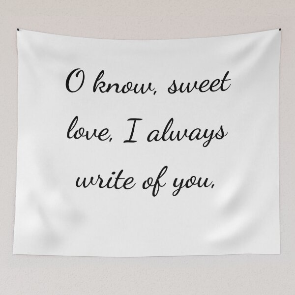 Item preview, “O know, sweet love, I always write of you,” - handwriting black designed and sold by ariksworld.