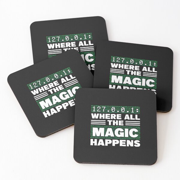 Item preview, 127.0.0.1 Where Magic Happens Binary Code Design designed and sold by vanepscallin.