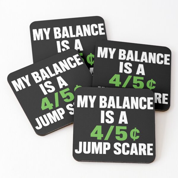 Item preview, my balance is 4/5¢ jump scare (date of national broke day) designed and sold by vecart34.