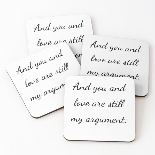 Item preview, “And you and love are still my argument;” - handwriting black designed and sold by ariksworld.