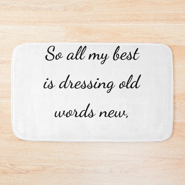 Item preview, “So all my best is dressing old words new,” - handwriting black designed and sold by ariksworld.