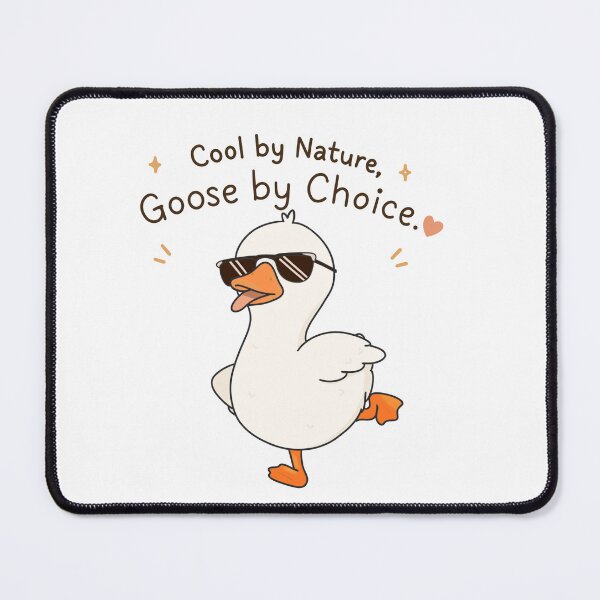 Item preview, Cool by Nature, Goose by Choice designed and sold by Little Dora Art.